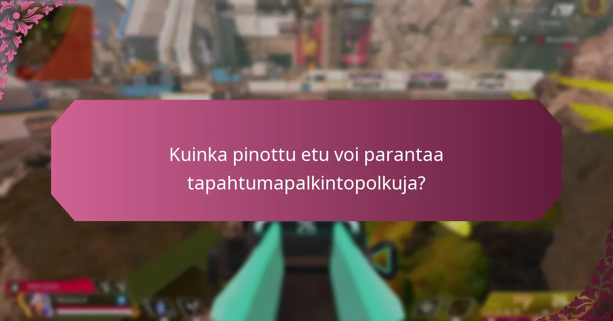 Kuinka pinottu etu voi parantaa tapahtumapalkintopolkuja?