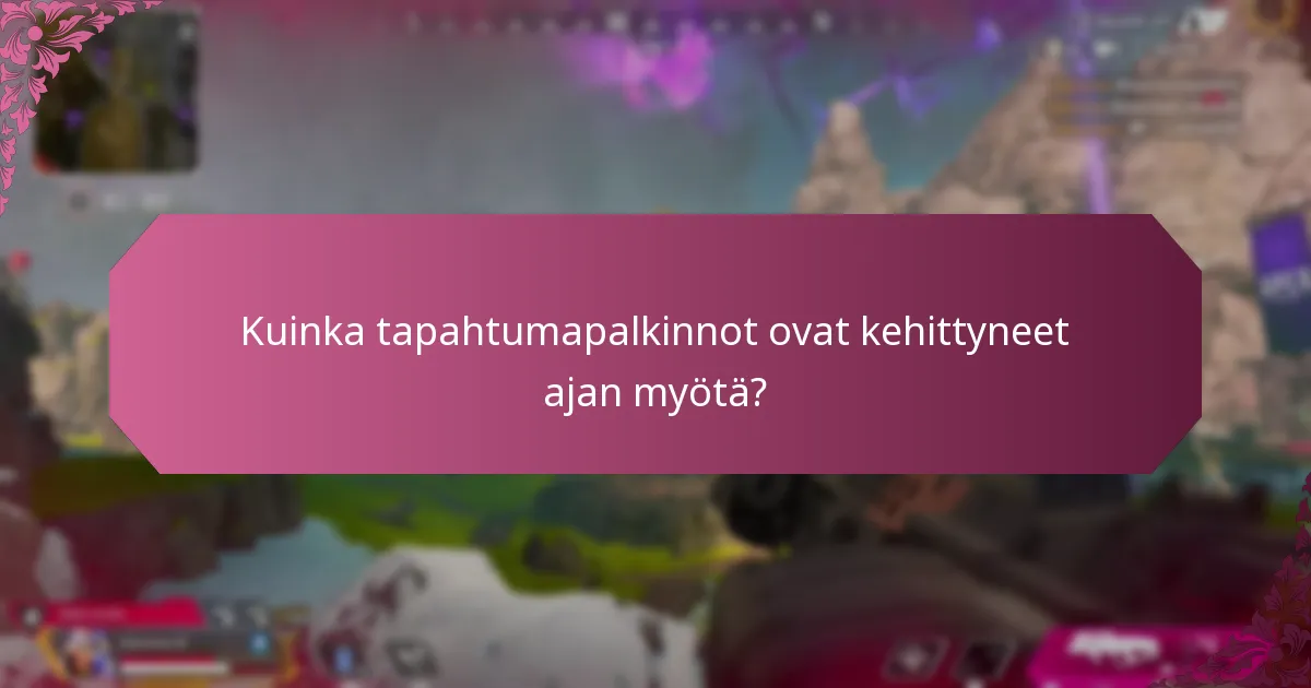 Kuinka tapahtumapalkinnot ovat kehittyneet ajan myötä?