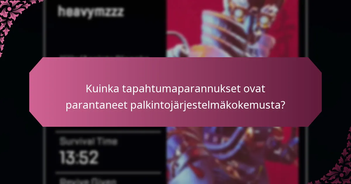 Kuinka tapahtumaparannukset ovat parantaneet palkintojärjestelmäkokemusta?